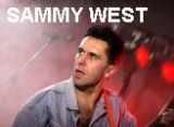 SAMMY WEST

AUSDRUCKSSTARKER S&Auml;NGER - LOVE- U. ROCKSONGS DEUTSCH / ENGL.  lebhafter Entertainer, erfahrener Gitarrist 

Lehrer f&uuml;r Gitarre und Gesang -
Tonstudio in Ansbach/Bayern - B&uuml;ro: Tel. 0981-17180 - H&Ouml;RPROBEN und
 noch mehr Infos auf der Homepage: www.sammywest.de